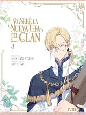 Yo Voy A Ser La Nueva Jefa Del Clan Manhwa Tomo 03 Editorial Ivrea