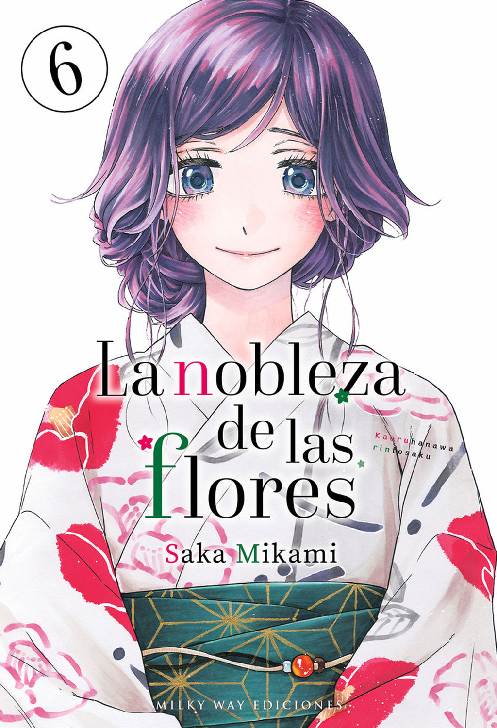 La Nobleza De Las Flores Manga Kaoru Hana wa rin to saku Tomo 06 Milky Way Español