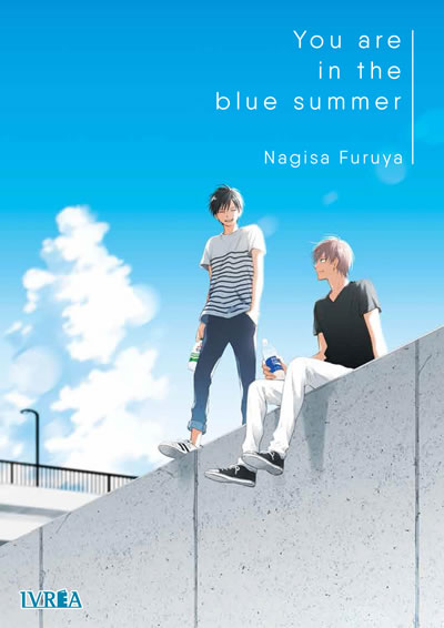 You Are In The Blue Summer Manga Editorial Ivrea