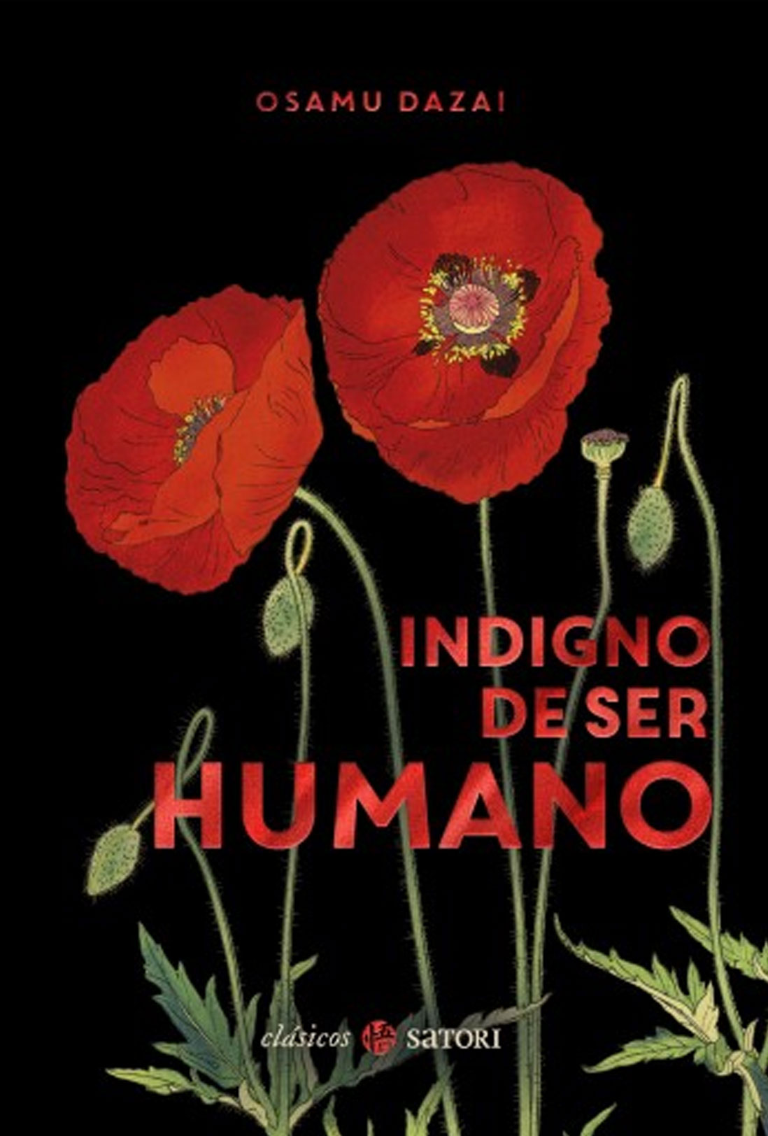 Indigno De Ser Humano Novela Tapa Dura Satori Ediciones Español