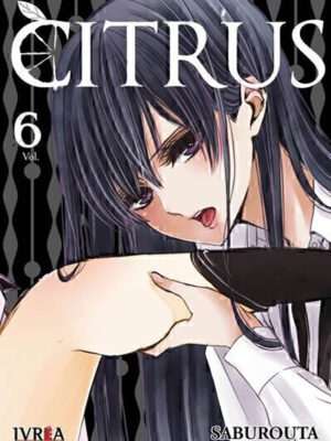 Citrus Manga Tomo 06 Ivrea Español