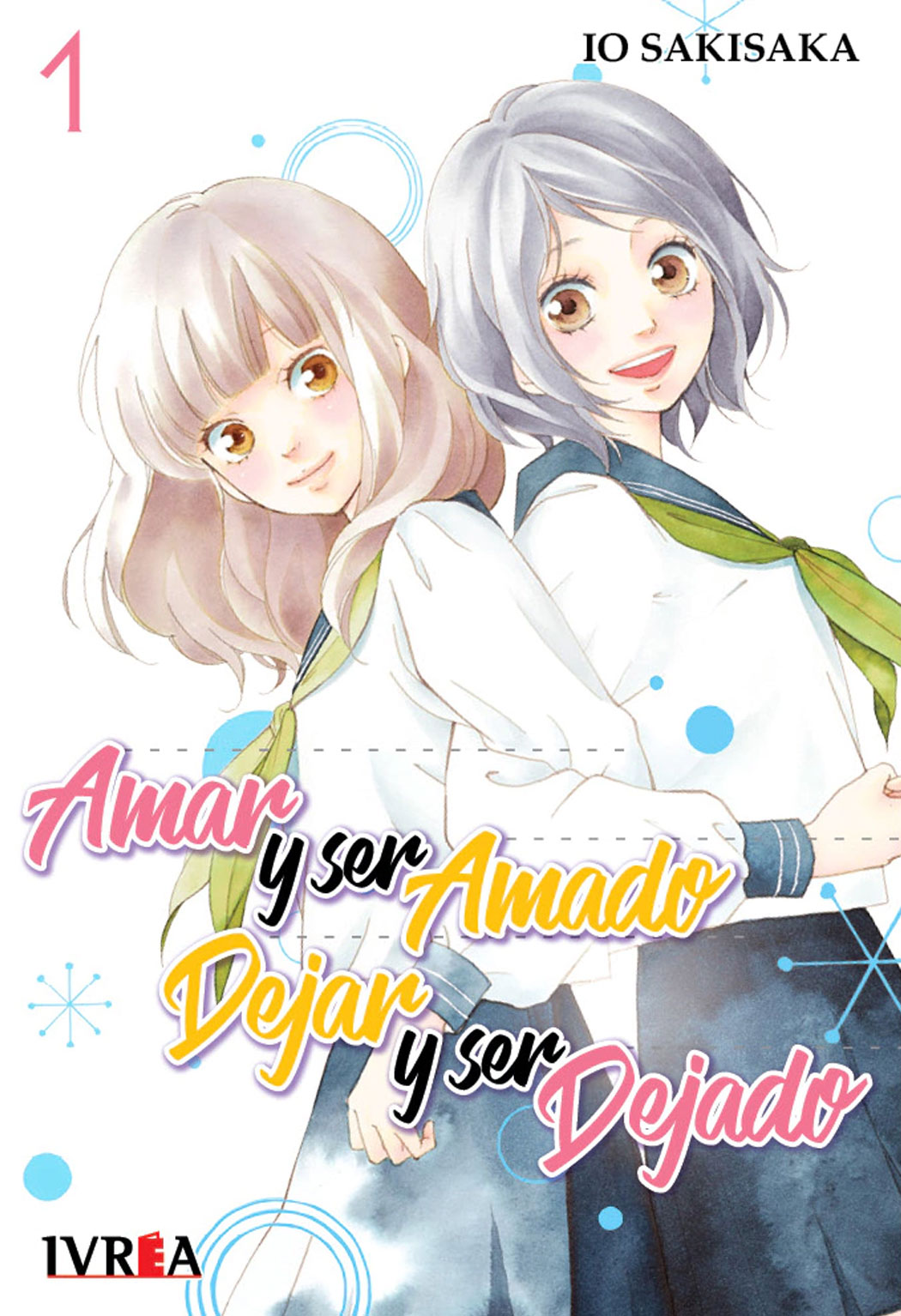 Amar y ser amado, dejar y ser dejado Tomo 01 Manga Original Español Ivrea