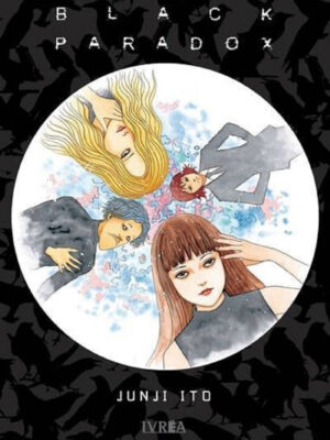 Black Paradox Junji Ito Manga Tomo Único Ivrea Español