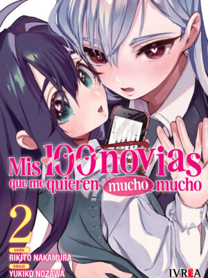 Mis 100 Novias Que Me Quieren Mucho Tomo 02 Español Ivrea