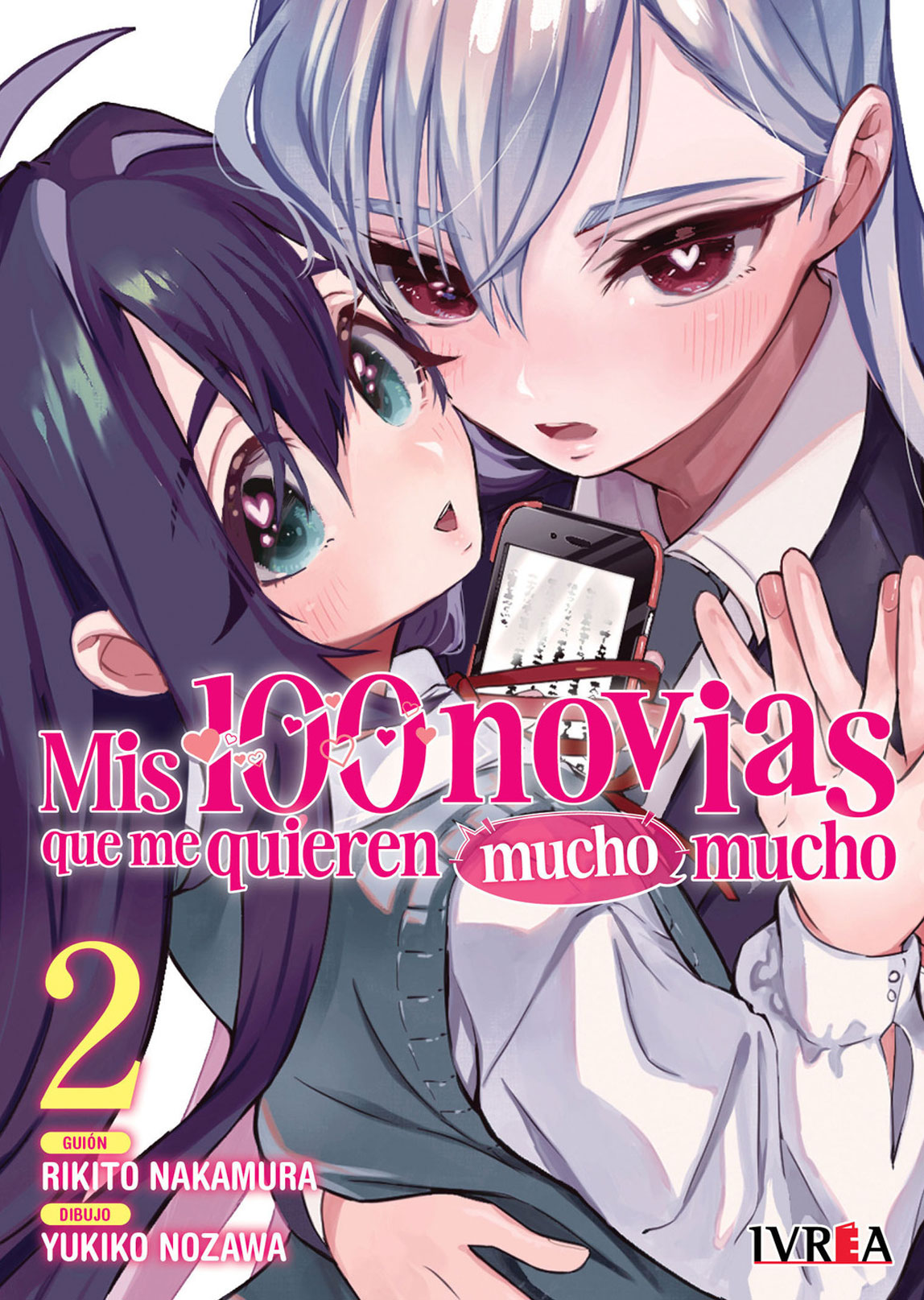 Mis 100 Novias Que Me Quieren Mucho Tomo 02 Español Ivrea