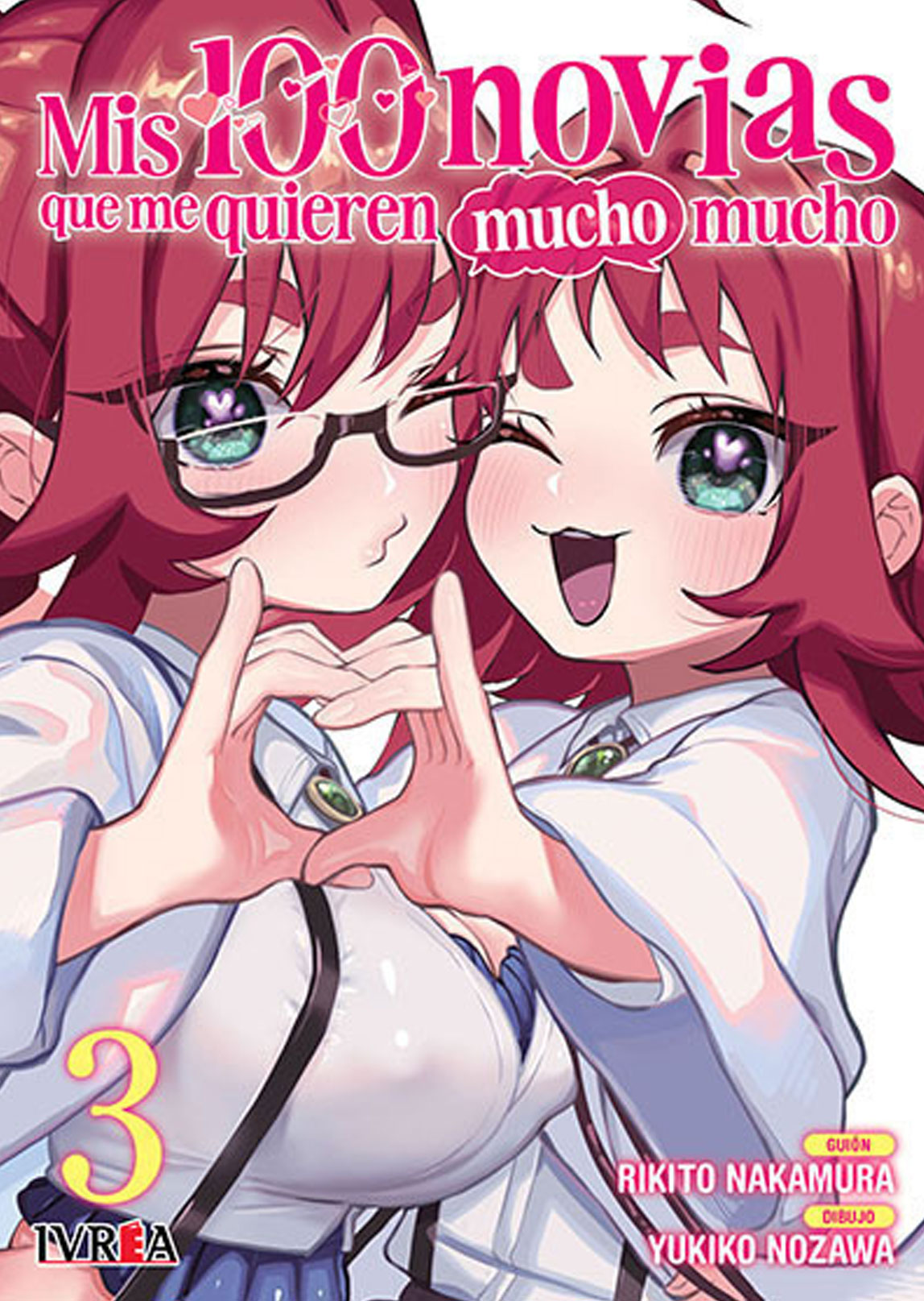 Mis 100 Novias Que Me Quieren Mucho Tomo 03 Español Ivrea