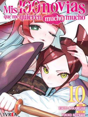 Mis 100 Novias Que Me Quieren Mucho Tomo 10 Español Ivrea