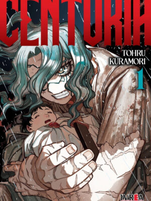 Centuria Tomo 01 Manga Español Ivrea