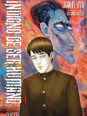 Indigno De Ser Humano Junji Ito Tomo 01 Manga Español Ivrea