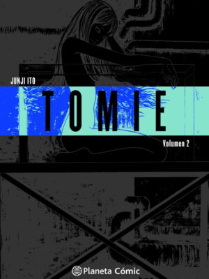 Tomie Junji Ito Tomo 02 Manga Español Planeta Cómic