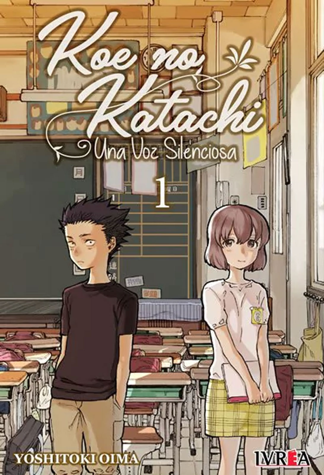 Koe no Katachi: Una Voz Silenciosa Tomo 01 Manga Español Ivrea