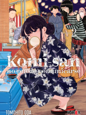 Komi-san No Puede Comunicarse Tomo 02 Manga Español Ivrea
