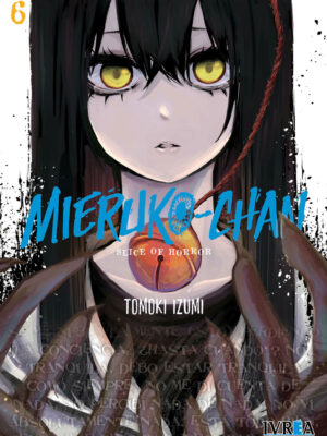 Mieruko-chan Tomo 06 Manga Español Ivrea