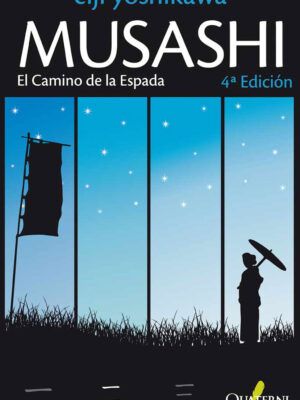 Musashi 2: El Camino De La Espada Novela Español Quaterni