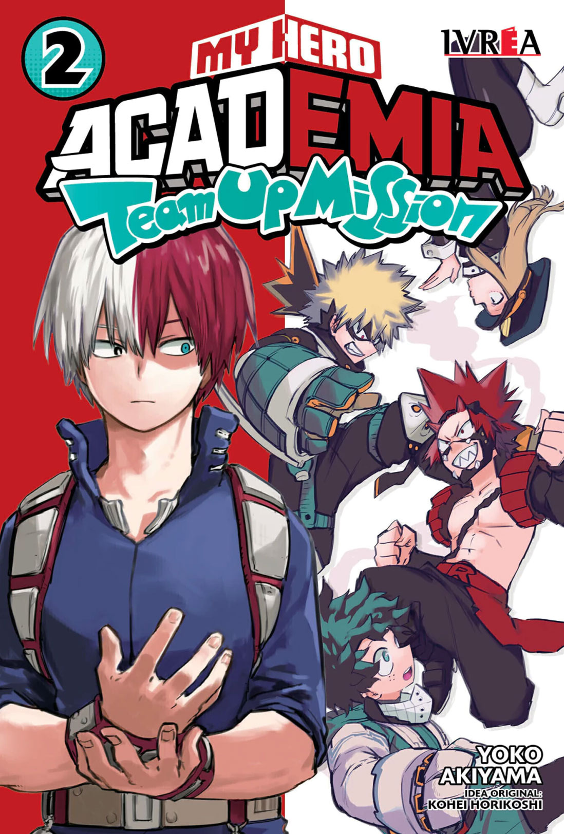 My Hero Academia: Team Up Mission Tomo 02 Manga Español Ivrea