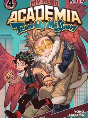 My Hero Academia: Team Up Mission Tomo 04 Manga Español Ivrea