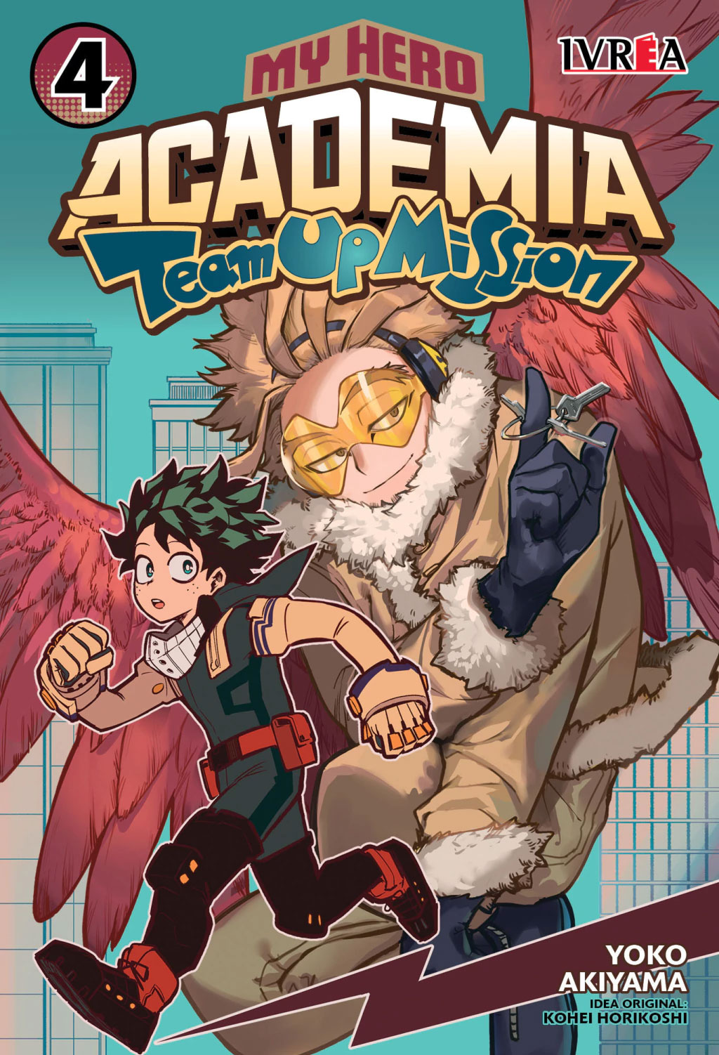 My Hero Academia: Team Up Mission Tomo 04 Manga Español Ivrea