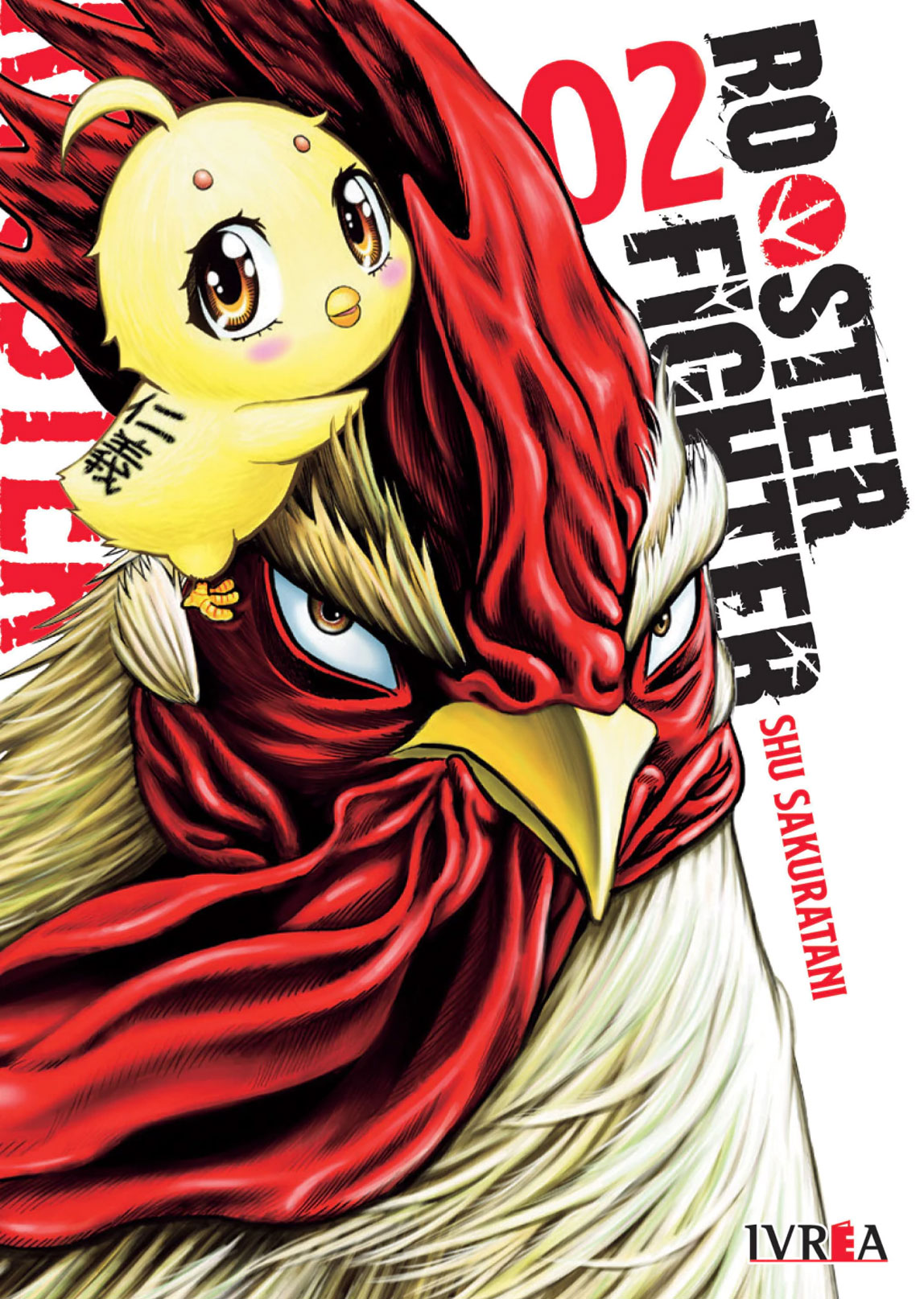 Rooster Fighter Tomo 02 Manga Español Ivrea