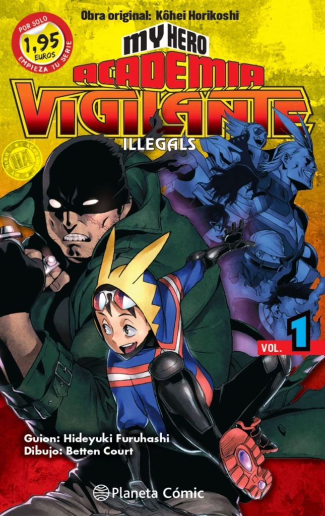 My Hero Academia Vigilante Illegals Tomo 01 Manga Español Planeta Cómic