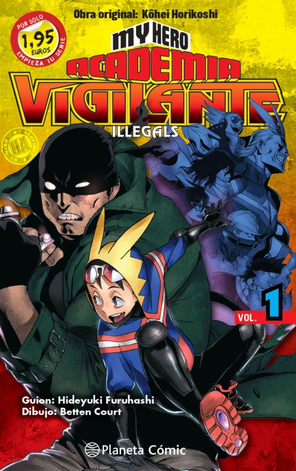 My Hero Academia Vigilante Illegals Tomo 01 Manga Español Planeta Cómic