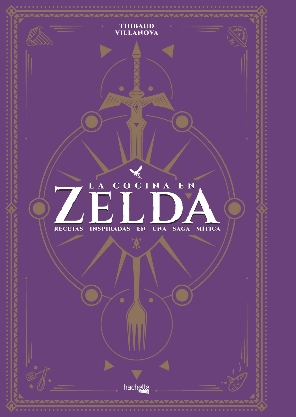 La Cocina En Zelda Libro Pasta Dura Español Hachette