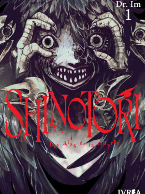 Shinotori: Las alas de la muerte Tomo 01 Manga Español Ivrea
