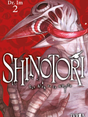 Shinotori: Las alas de la muerte Tomo 02 Manga Español Ivrea