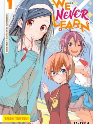 We Never Learn Tomo 01 Manga Español Ivrea